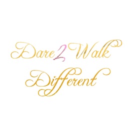 Dare 2 Walk Different