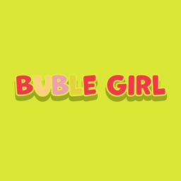 Buble Girl