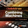 Combining Machines Course