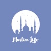 Muslim Life - حياة المسلم