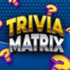 Trivia Matrix: Fun Quiz Games