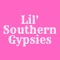 Welcome to the Lil ' Southern Gypsies App