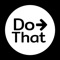 Dothat is designed to make sharing tasks with your friends, family, and co-workers easy