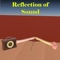 “Reflection of Sound” app brings to you a guided tour to acquaint yourself about reflection of sound