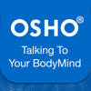 Osho Talking To Your BodyMind - Osho International Corp.