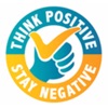 Think Positive Stay Negative