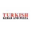 Turkish Kebab and Pizza