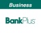 Bank with confidence - BankPlus Bank’s Business Mobile App allows you to manage accounts from your mobile device