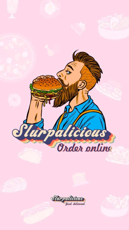 Slurpalicious