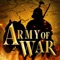 [Army of War] features a world where the monarchy has changed over the ages and is filled with wars and grand epics