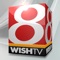 Experience the brand new WISH-TV News 8 app