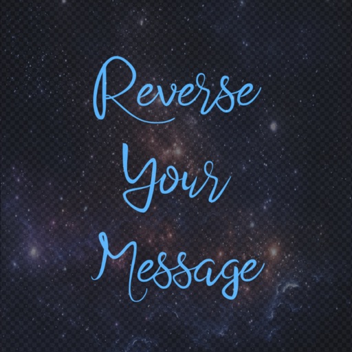 ReverseYourMessage