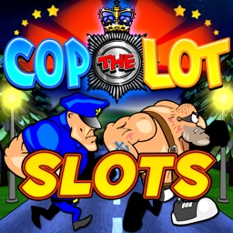 Cop The Lot Slots