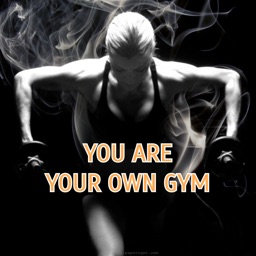 You Are Your Own Gym