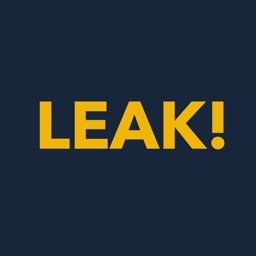 LEAK!