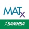 MATx is a mobile app for health care practitioners that supports medication-assisted treatment (MAT) of opioid use disorder