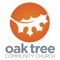 Oak Tree Community Church exists to help people come to know Jesus better and love him more
