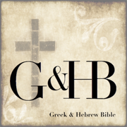 Greek and Hebrew Study Bible