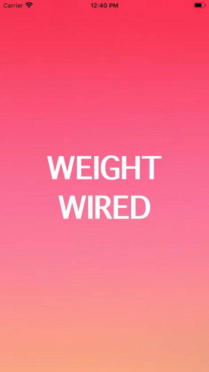 Weight Wired