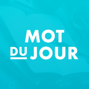 Mot du jour — Daily French app