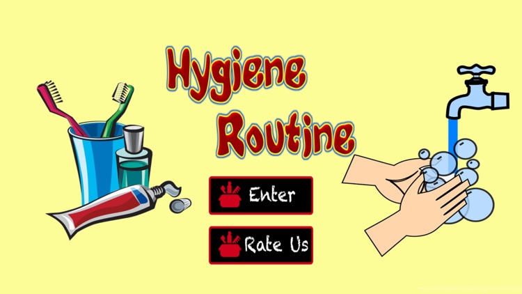 Hygiene Routine