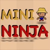 Mini Ninja!!