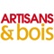 L’application Artisans & Bois vous propose une version numérique enrichie de l'édition papier du magazine Artisans & Bois