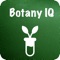 As the name implies BotanyIQ apps is also called plant science and plant biology