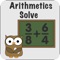 The ArithmeticsSolve application include all arithmetics operations and arithmetics equation such as Addition, Subtraction, Multiplication and Division