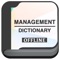 This application provides a variety of vocabulary and terms in Management