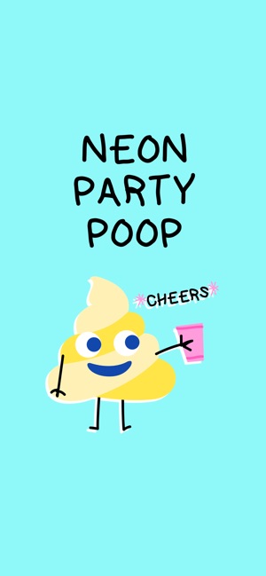 Neon Party Poop Stickers