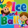 Ice and Ball