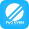 Connect and engage with the Two Rivers NY app