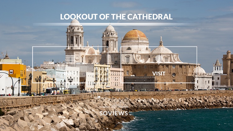 Lookout Cathedral of Cádiz