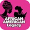 AFRICAN AMERICAN LEGACY APP