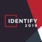 IDENTIFY is about real stories from real enterprises, the good and the bad, as honest and insightful as it gets