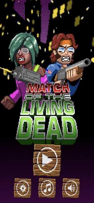 Match of the Living Dead(圖1)-速報App