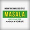 Welcome to Masala Indian Takeaway 