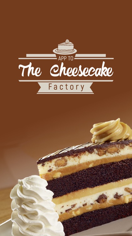 App to The Cheesecake Factory