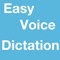 This is a very handy application that allows you to dictate text with your voice by speaking phrase by phrase ('Dictate Next' button)
