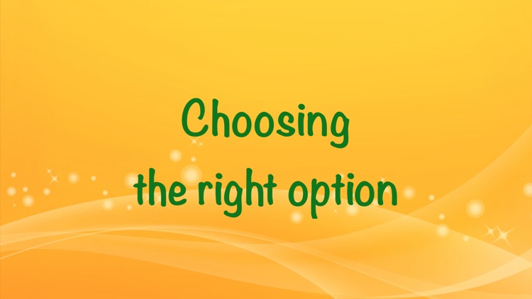 Choosing the right option