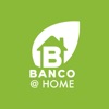 Banco @ Home