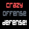 Crazy Offense Defense!