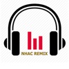 Nhạc Remix Hay - Nonstop Việt