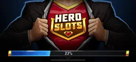 Game screenshot Hero Slots - Vegas Casino apk