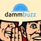 Dammbuzz is the NO CENSORSHIP social app for instant buzzes between you and your followers and is part of the DAMM network of UNCENSORED social platforms that includes dammgram