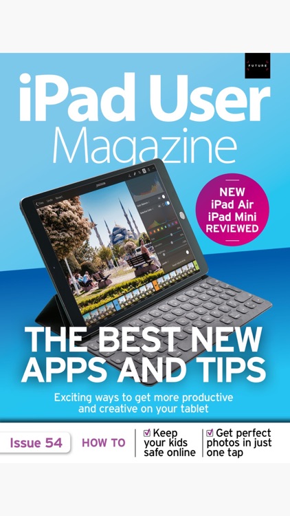 iPad User: the companion iPad magazine for all models
