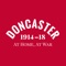 Follow heritage walking trails to step back in time and explore First World War Doncaster and its surrounding towns and villages