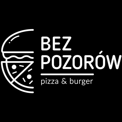 Bez Pozorow - Pizza & Burger