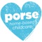 The PORSE approach to home-based childcare is based on experience and research around the importance of play, learning and development through close child-adult relationships, allowing your child to grow and explore with confidence